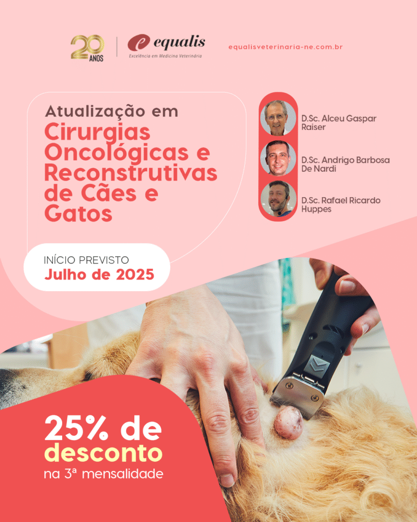 Curso de Atualização em Cirurgias Reconstrutivas e Oncológicas em Animais de Companhia